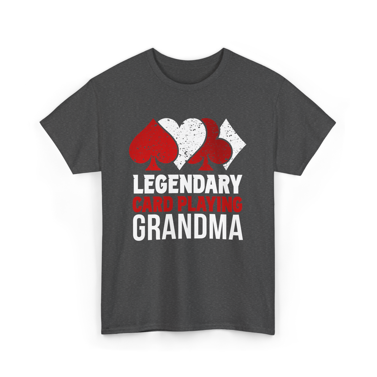 Legendary Card Playing Grandma Cards T-Shirt - Dark Heather