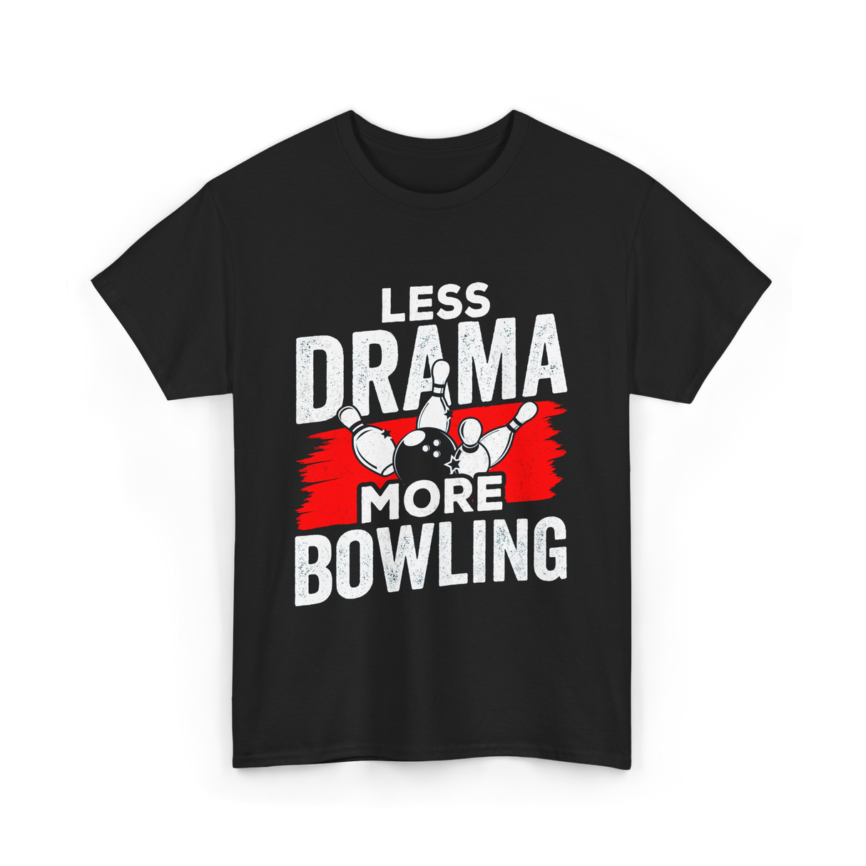 Less Drama More Bowling T-Shirt - Black