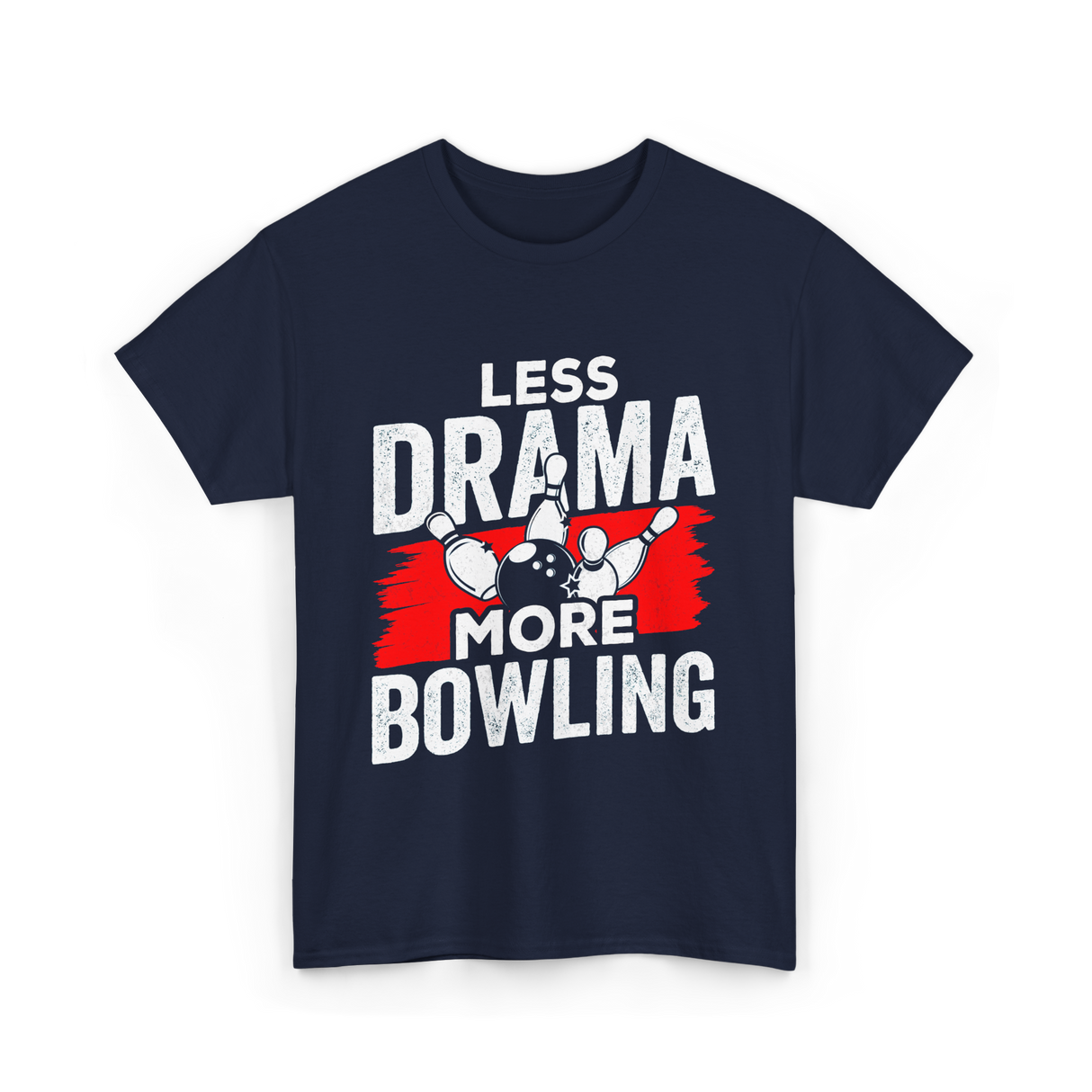 Less Drama More Bowling T-Shirt - Navy