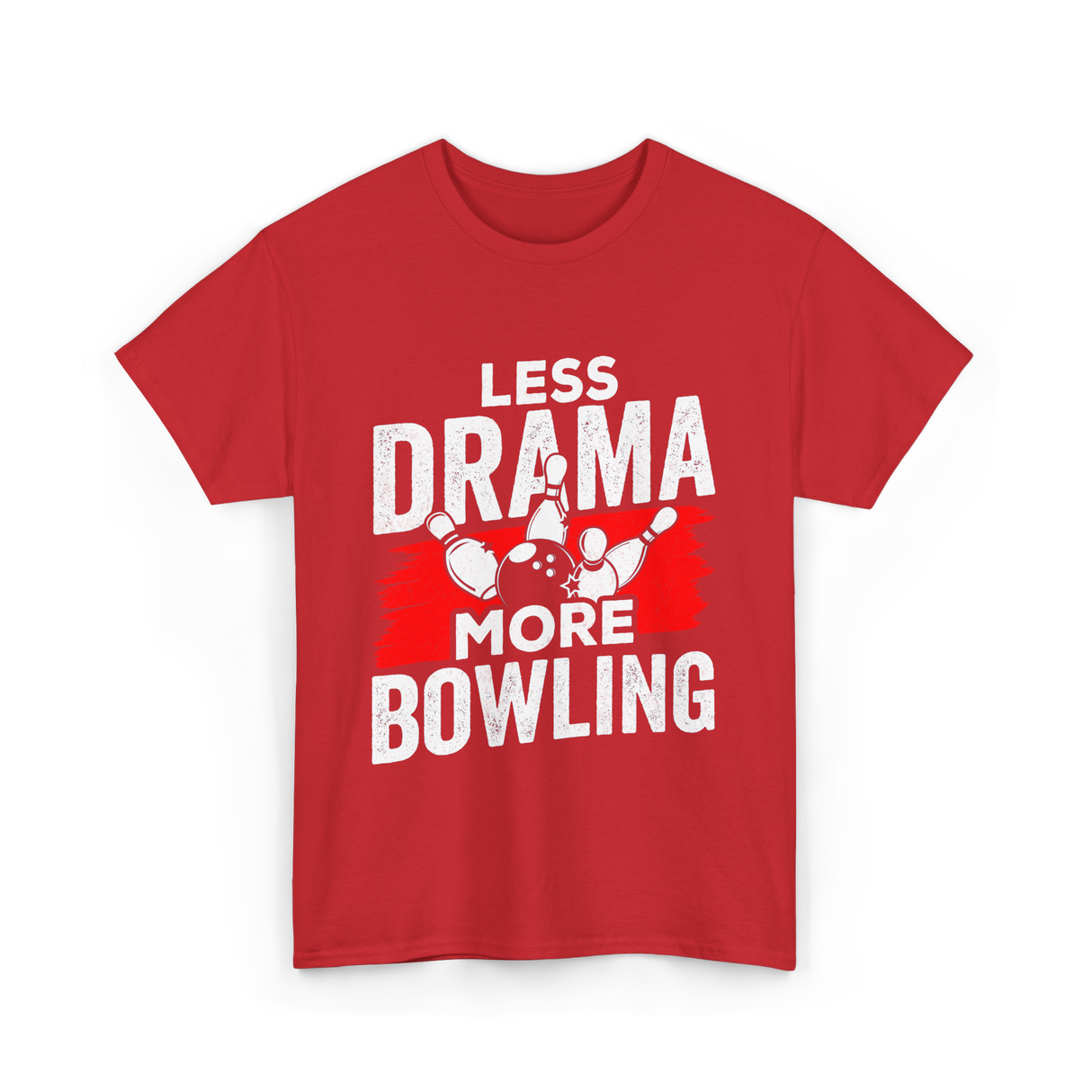 Less Drama More Bowling T-Shirt - Red