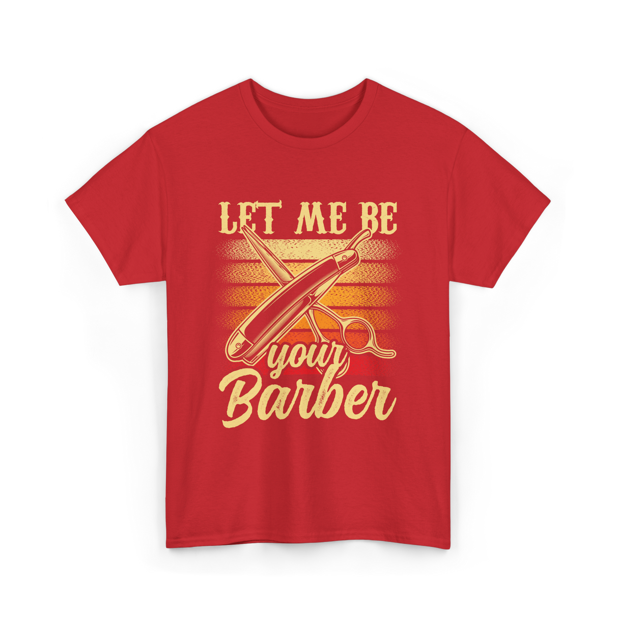 Let Me Be Your Barber T-Shirt - Red