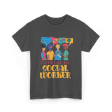 Let Me Call The Social Worker Social Work T-Shirt - Dark Heather