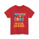 Let Me Call The Social Worker Social Work T-Shirt - Red