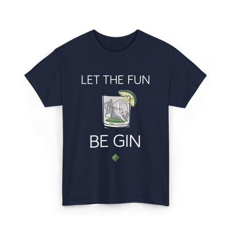 Let The Fun Be Gin Cocktail T-Shirt - Navy