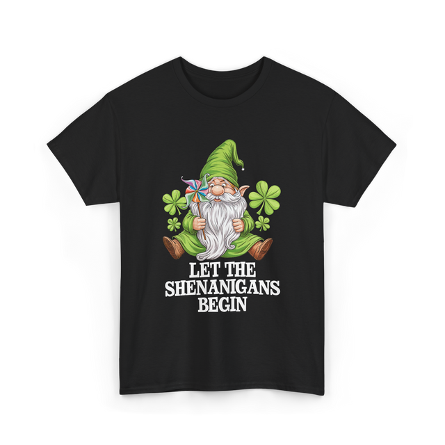 Let The Shenanigans Begin Gnome T-Shirt - Black