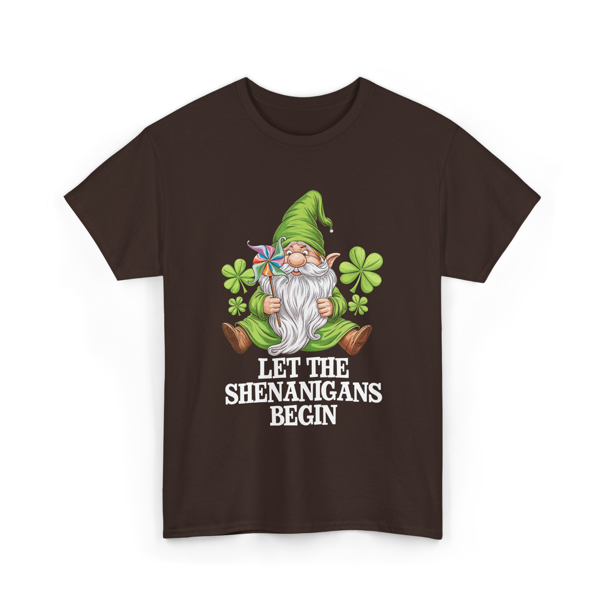 Let The Shenanigans Begin Gnome T-Shirt - Dark Chocolate