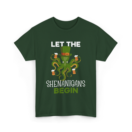 Let The Shenanigans Begin Irish T-Shirt - Forest Green