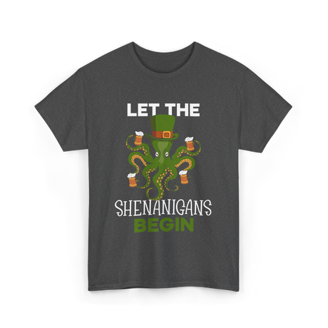 Let The Shenanigans Begin Irish T-Shirt - Dark Heather