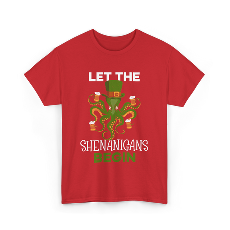 Let The Shenanigans Begin Irish T-Shirt - Red