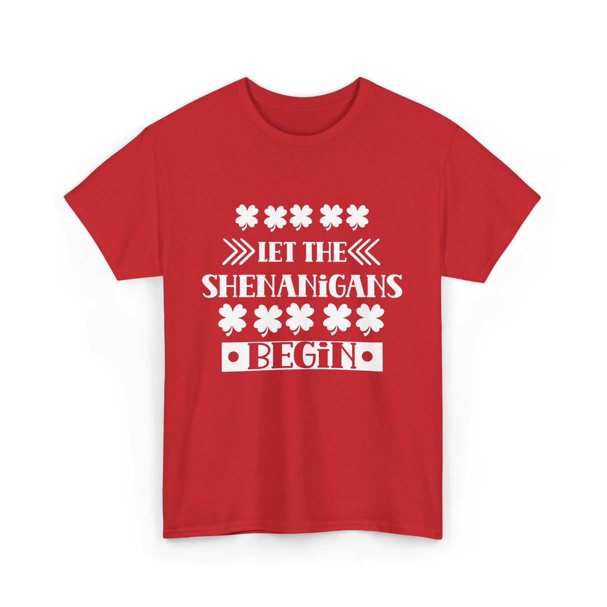 Let The Shenanigans Begin St Patricks Day T-Shirt - Red