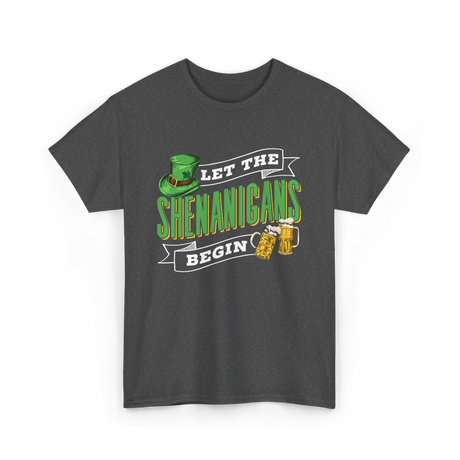 Let The Shenanigans Begin St Patricks Day T-Shirt - Dark Heather