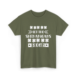 Let The Shenanigans Begin St Patricks Day T-Shirt - Military Green