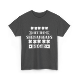 Let The Shenanigans Begin St Patricks Day T-Shirt - Dark Heather