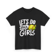 Lets Do This Girls Softball T-Shirt - Black