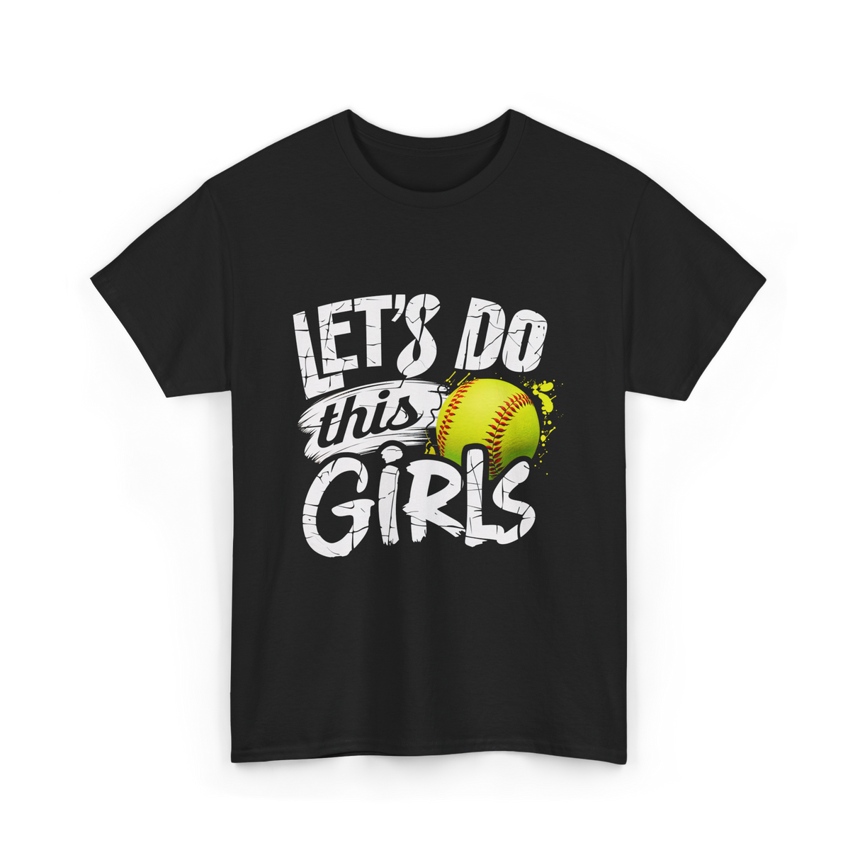 Lets Do This Girls Softball T-Shirt - Black