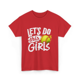 Lets Do This Girls Softball T-Shirt - Red