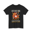 Lets Eat Kids Punctuation T-Shirt - Black