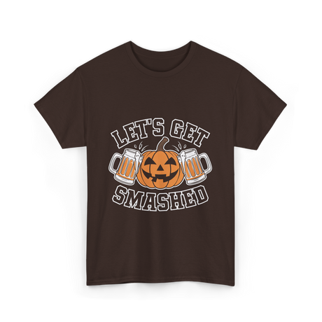 Let's Get Smashed Pumpkin Halloween T-Shirt - Dark Chocolate