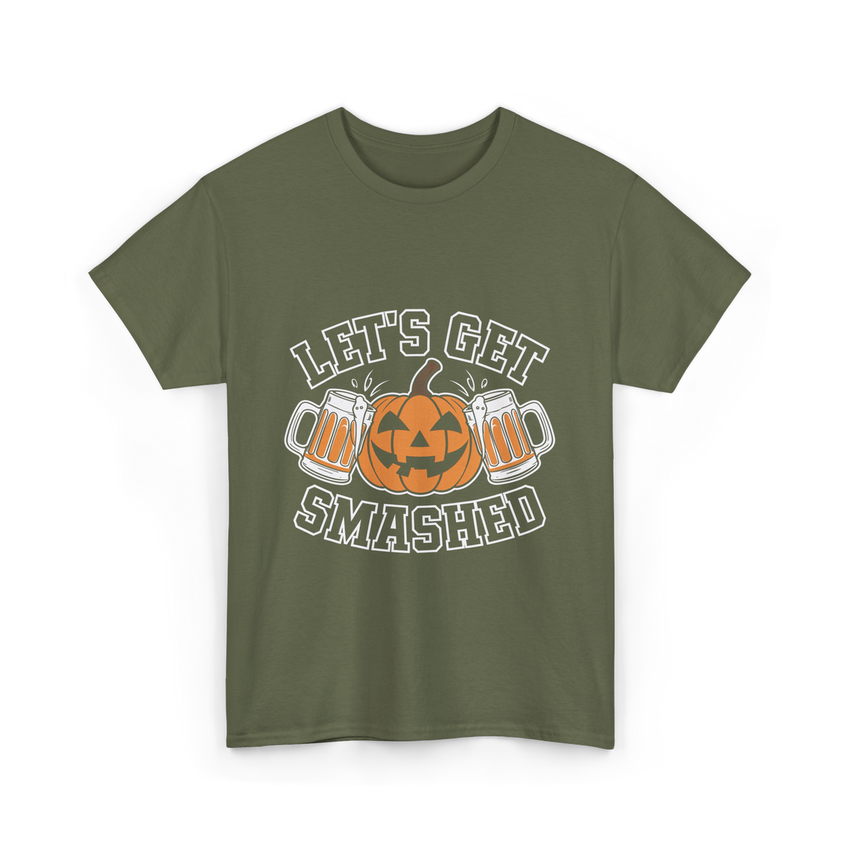 Let's Get Smashed Pumpkin Halloween T-Shirt - Military Green