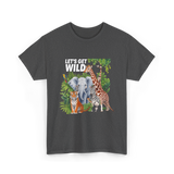 Let's Get Wild Wildlife Animals T-Shirt - Dark Heather