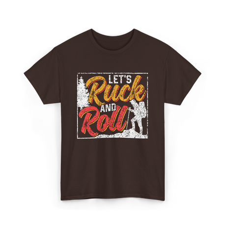 Let's Ruck and Roll Hiking Adventure T-Shirt - Dark Chocolate