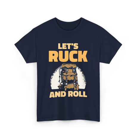 Let's Ruck And Roll Rucking T-Shirt - Navy