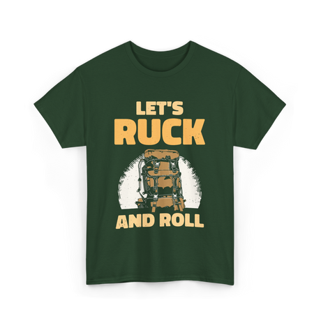 Let's Ruck And Roll Rucking T-Shirt - Forest Green