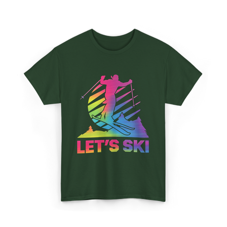 Let's Ski Skiing Winter Sports T-Shirt - Forest Green