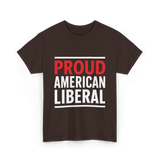 Liberal Political T-Shirt - Dark Chocolate