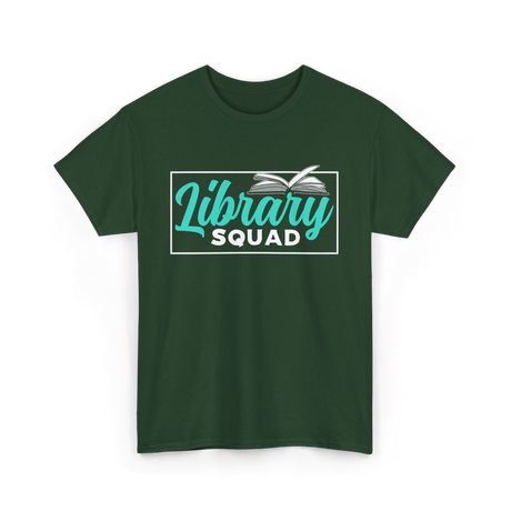 Library Squad Book Lovers T-Shirt - Forest Green