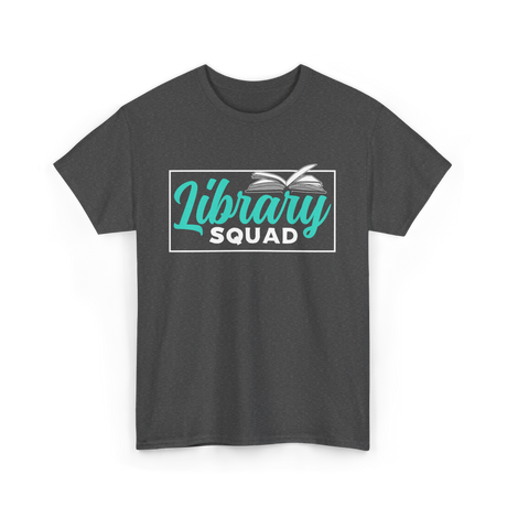 Library Squad Book Lovers T-Shirt - Dark Heather