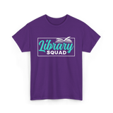 Library Squad Book Lovers T-Shirt - Purple