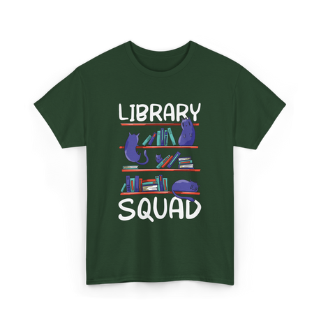 Library Squad Library Books T-Shirt - Forest Green