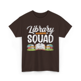 Library Squad Library Books T-Shirt - Dark Chocolate