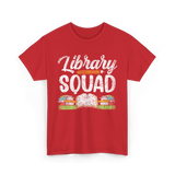 Library Squad Library Books T-Shirt - Red