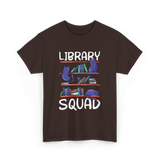 Library Squad Library Books T-Shirt - Dark Chocolate