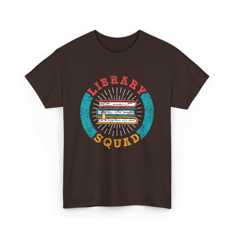 Library Squad Library Lover T-Shirt - Dark Chocolate