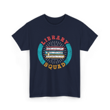 Library Squad Library Lover T-Shirt - Navy