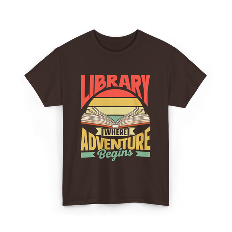 Library Where Adventure Begins Books T-Shirt - Dark Chocolate