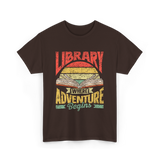 Library Where Adventure Begins Books T-Shirt - Dark Chocolate