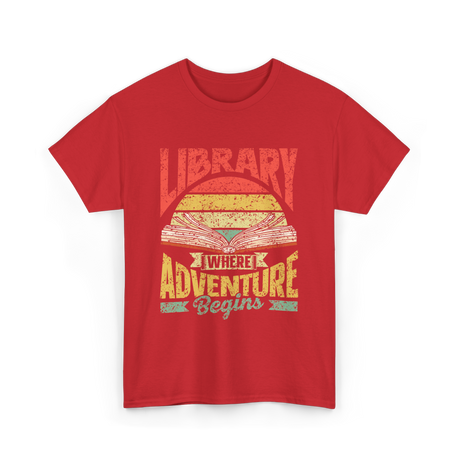 Library Where Adventure Begins Books T-Shirt - Red