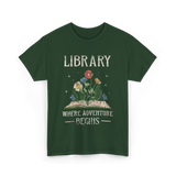 Library Where Adventure Begins Books T-Shirt - Forest Green