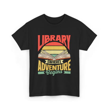 Library Where Adventure Begins Books T-Shirt - Black