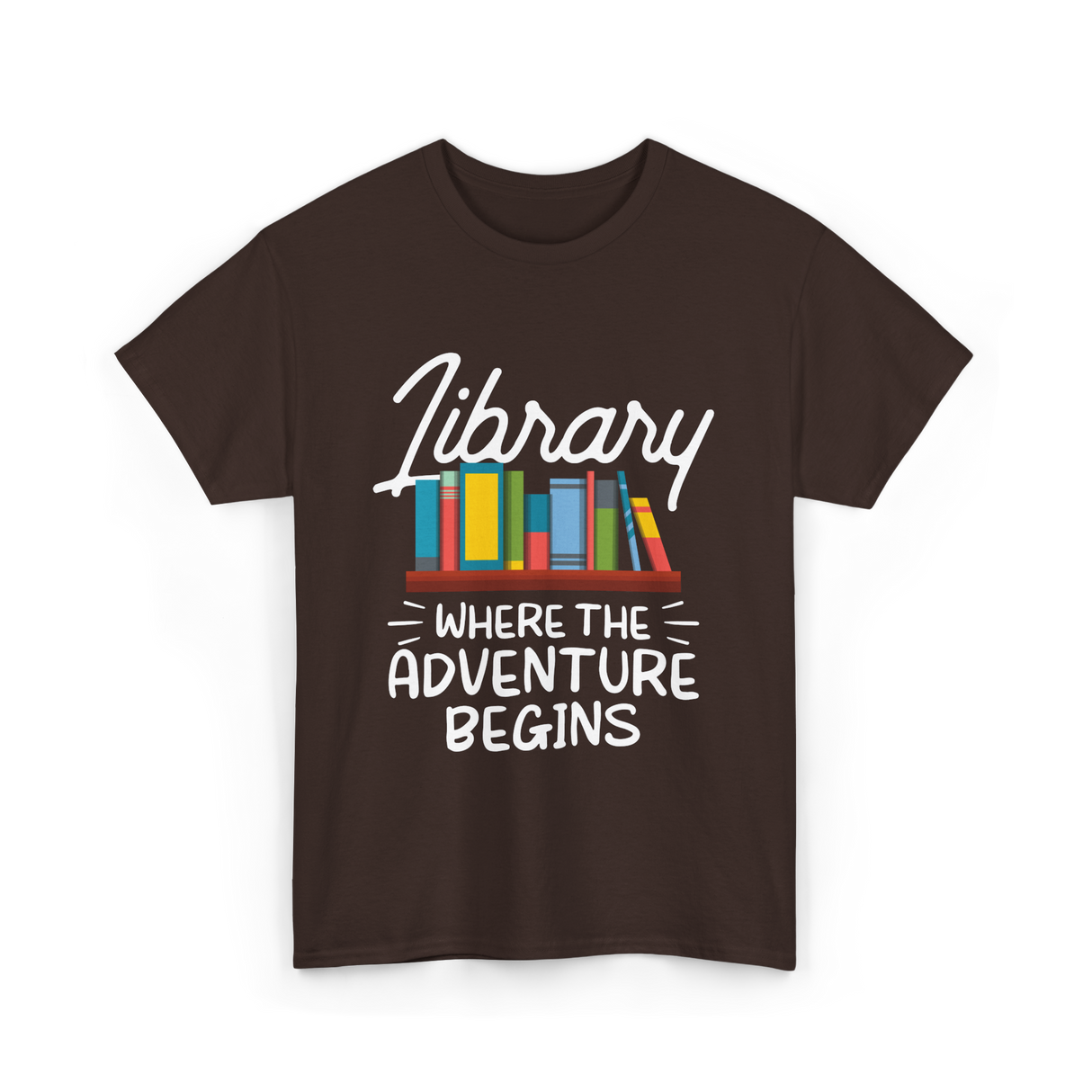 Library Where The Adventure Begins T-Shirt - Dark Chocolate