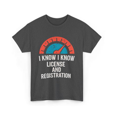 License Registration Car Enthusiast T-Shirt - Dark Heather