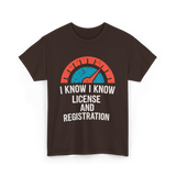 License Registration Car Enthusiast T-Shirt - Dark Chocolate