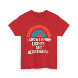 License Registration Car Enthusiast T-Shirt - Red