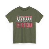 Licensed Esthetician Esthetician Beauty T-Shirt - Military Green