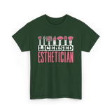 Licensed Esthetician Esthetician Beauty T-Shirt - Forest Green