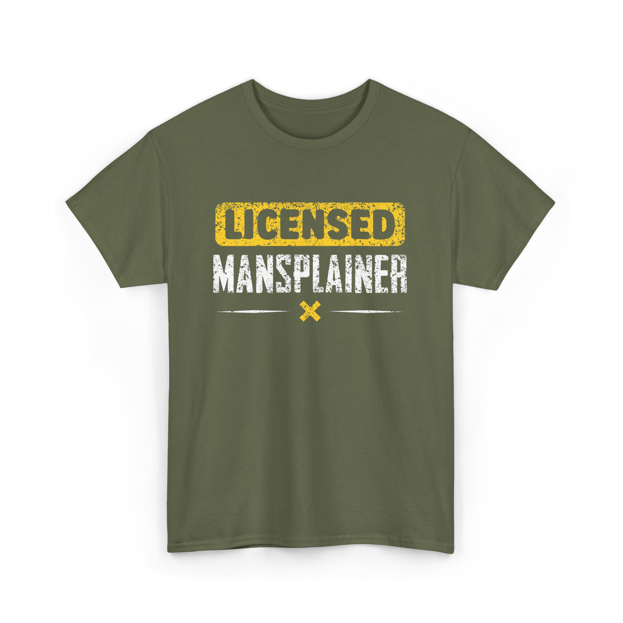 Licensed Mansplainer Mansplaining T-Shirt - Military Green